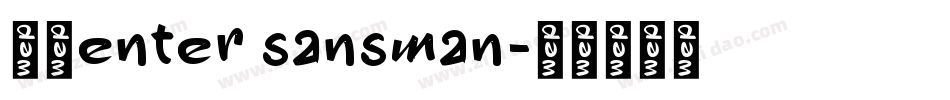 細體enter sansman字体转换